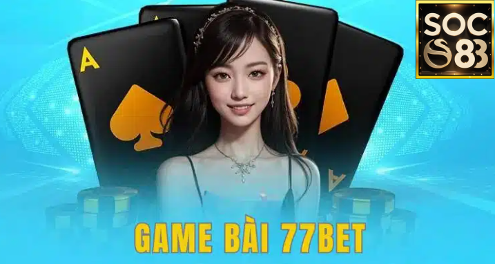 Game bài 77Bet